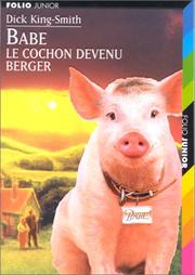Cover of: Babe, le cochon devenu berger