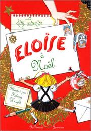 Cover of: Eloise a Noel (Eloise at Christmas) French Edition