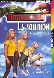 Cover of: La solution by Katherine Applegate