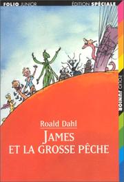 Cover of: James et la Grosse Pêche (1 livre + coffret de 2 cassettes) by 
