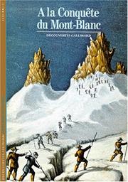 Cover of: A la conquête du Mont-Blanc by Yves Ballu