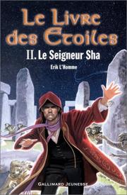 Cover of: Le Livre des étoiles, tome 2: Le Seigneur Sha
