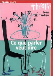 Cover of: Ce que parler veut dire
