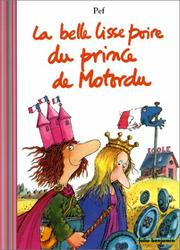Cover of: La Belle Lisse Poire du prince de Motordu
