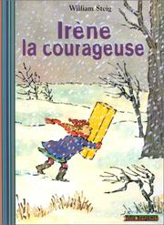 Cover of: Irène la courageuse by William Steig