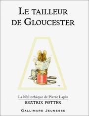 Cover of: Le Tailleur de Gloucester by Beatrix Potter