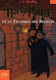Cover of: Harry Potter et la Chambre des Secrets by J. K. Rowling