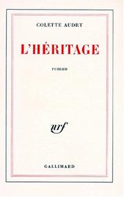 Cover of: L' héritage by Colette Audry