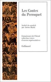 Cover of: Les contes du perroquet by traduction du sanskrit et introduction de Amina Okada.
