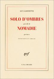 Cover of: Solo d'ombres: précédé de, Nomadie : poèmes