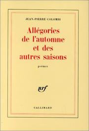 Cover of: Allégories de l'automne et des autres saisons: poèmes