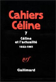 Cover of: Céline et l'actualité, 1933-1961