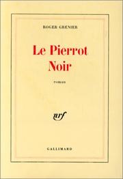 Cover of: Le Pierrot noir: roman