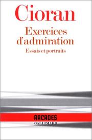 Cover of: Exercices d'admiration: essais et portraits