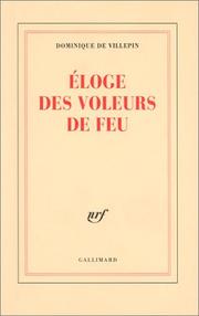 Cover of: Eloge des voleurs de feu