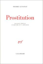 Prostitution by Pierre Guyotat