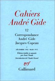 Cover of: Correspondance André Gide Jacques Copeau