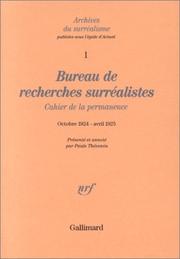 Cover of: Bureau de recherches surréalistes: cahier de la permanence, octobre 1924-avril 1925