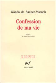 Confession de ma vie by Wanda von Sacher-Masoch