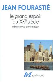Cover of: Le grand espoir du XXe siècle
