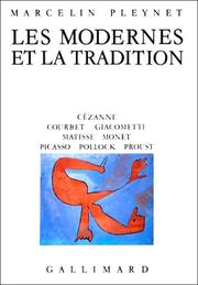 Cover of: Les modernes et la tradition