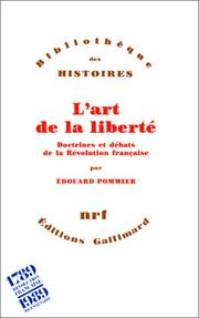 Cover of: L' art de la liberté by Edouard Pommier