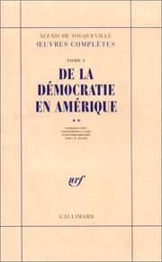 Cover of: De la démocratie en Amérique, tome 1 by Alexis de Tocqueville