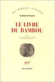 Knjiga o bambusu by Vladislav Bajac