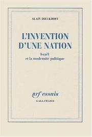Cover of: L' invention d'une nation: Israël et la modernité politique