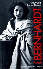 Cover of: Sarah Bernhardt by Arthur Gold, Robert Fizdale