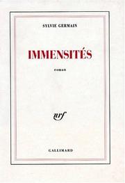 Cover of: Immensités by Germain, Sylvie