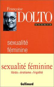 Cover of: Sexualité féminine by Françoise Dolto