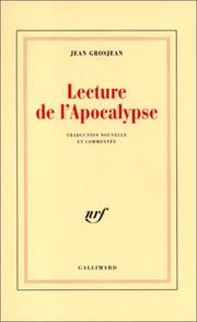 Cover of: Lecture de l'Apocalypse by Jean Grosjean