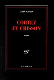 Cover of: Cortez et Crisson by Alain Puiseux