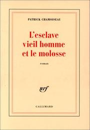 L' esclave vieil homme et le molosse cover