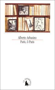 Cover of: Paris, ô Paris by Alberto Arbasino
