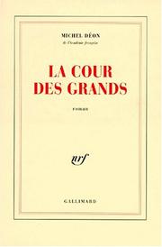 Cover of: La cour des grands: roman