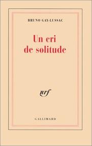 Cover of: Un cri de solitude