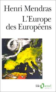 Cover of: L' Europe des européens by Henri Mendras
