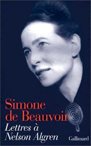 Cover of: Lettres à Nelson Algren by Simone de Beauvoir