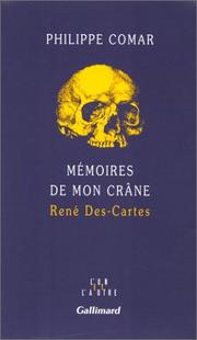 Cover of: Mémoires de mon crâne: René Des-Cartes