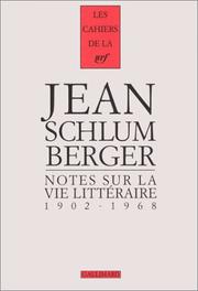 Cover of: Notes sur la vie littéraire