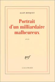 Cover of: Portrait d'un milliardaire malheureux: récit