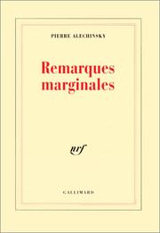 Cover of: Remarques marginales by Pierre Alechinsky