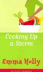 Cooking Up a Storm by Emma Holly