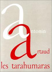 Cover of: Les Tarahumaras by Antonin Artaud
