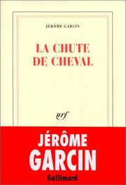 Cover of: La chute de cheval