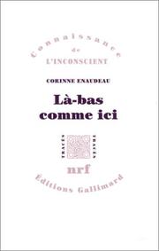 Cover of: Là-bas comme ici  by Corinne Enaudeau