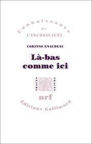 Cover of: Là-bas comme ici by Corinne Enaudeau