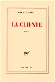 Cover of: La cliente: Roman